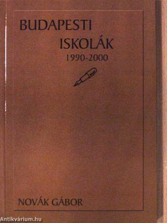 Budapesti iskolák 1990-2000 (dedikált példány)