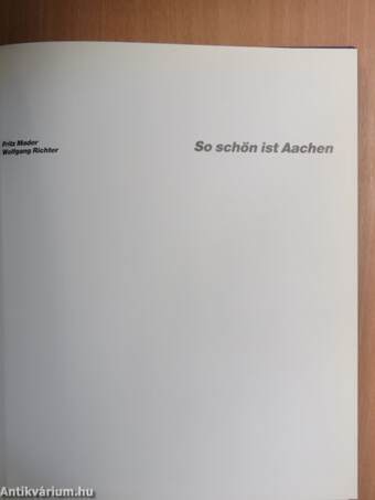 So schön ist Aachen