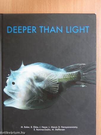 Deeper than Light