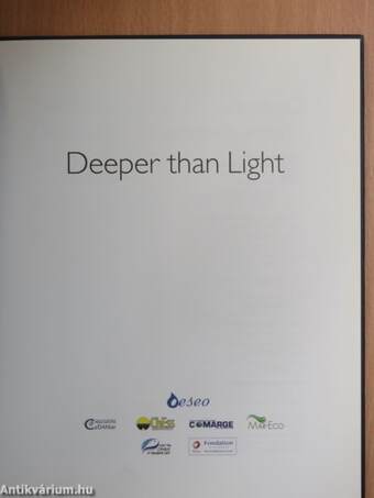 Deeper than Light