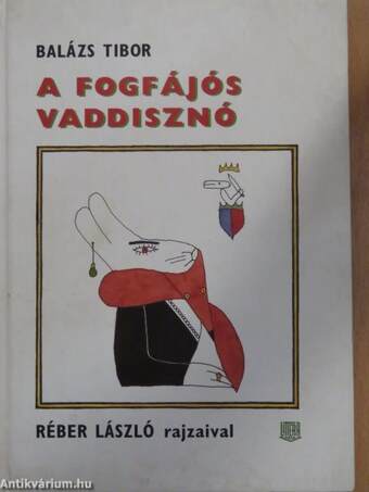 A fogfájós vaddisznó