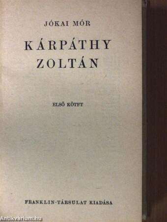 Kárpáthy Zoltán I-II.