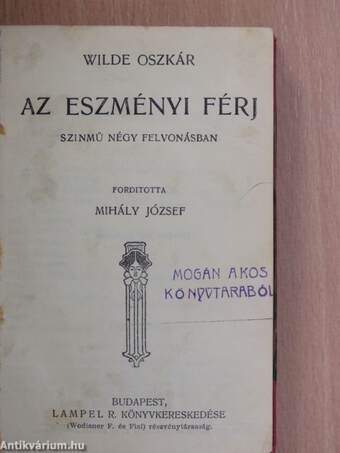 Az eszményi férj/Flórenczi tragédia/Salome