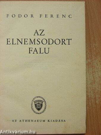 Az elnemsodort falu