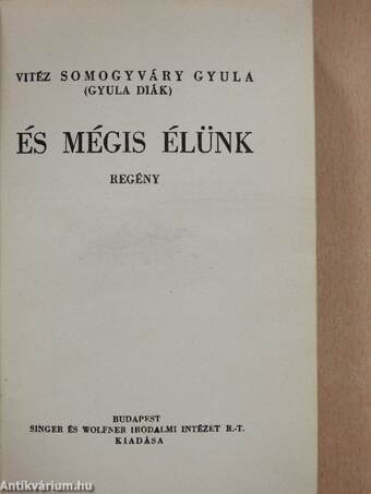 És mégis élünk I-II.