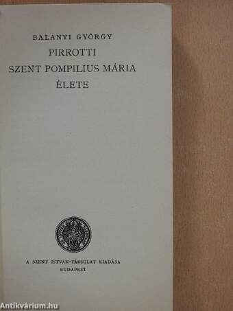 Pirrotti Szent Pompilius Mária élete