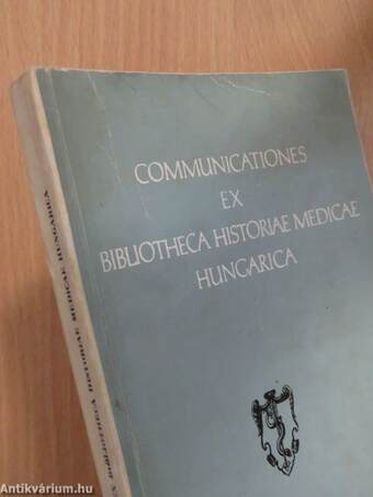 Communicationes Ex Bibliotheca Historiae Medicae Hungarica 20.