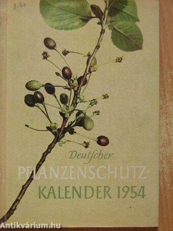 Deutscher Pflanzenschutzkalender 1954