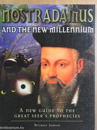 Nostradamus and the new millennium