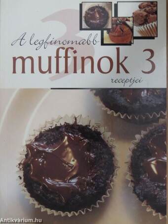 A legfinomabb muffinok receptjei 3.