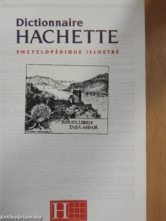 Dictionnaire Hachette Encyclopédique Illustré