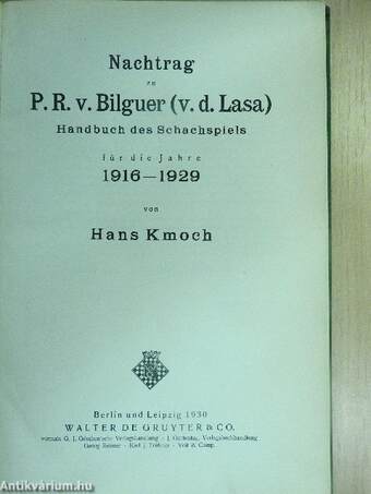 Nachtrag zu P. R. v. Bilguer (v. d. Lasa) Handbuch des Schachspiels