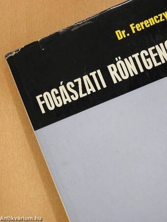 Fogászati röntgenologia