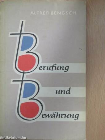 Berufung und Bewährung