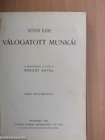 Tóth Ede válogatott munkái