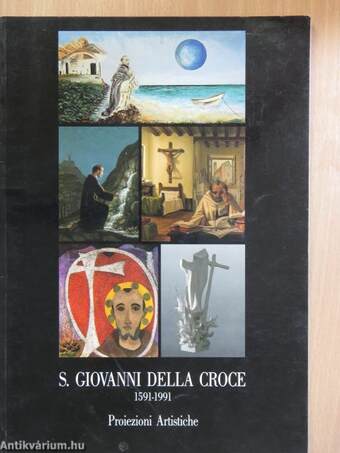 S. Giovanni Della Croce IV Centenario