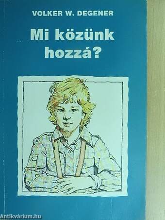 Mi közünk hozzá?