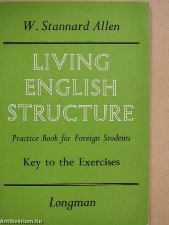 Living English Structure - Key to the Exercises