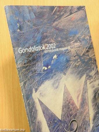 Gondolatok 2002