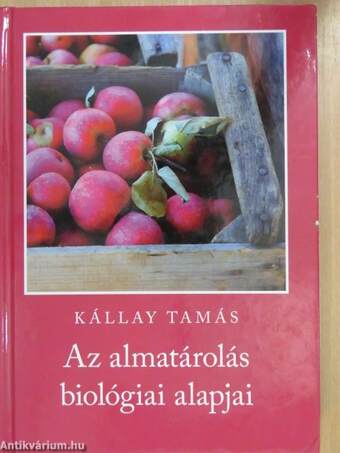 Az almatárolás biológiai alapjai (dedikált példány)