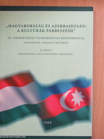 "Magyarország és Azerbajdzsán: a kultúrák párbeszéde" II.