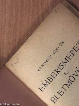 Emberismeret és életművészet