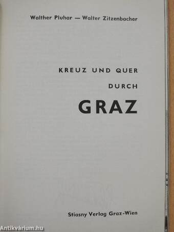 Kreuz und Quer durch Graz