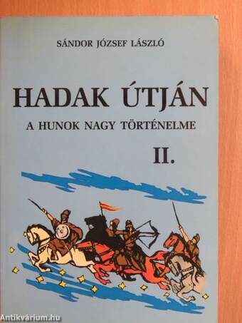 Hadak útján II. (töredék)