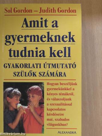 Amit a gyermeknek tudnia kell