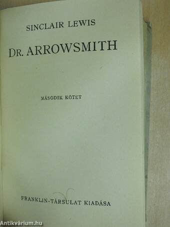 Dr. Arrowsmith I-II.