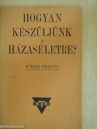 Hogyan készüljünk a házaséletre?