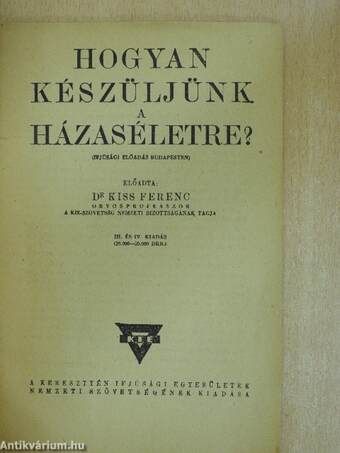 Hogyan készüljünk a házaséletre?