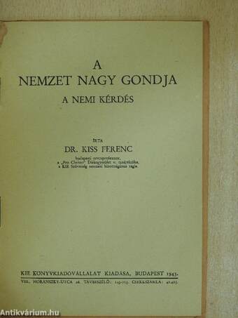 A nemzet nagy gondja