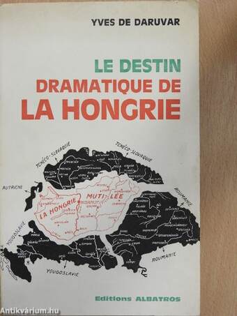 Le destin dramatique de la Hongrie