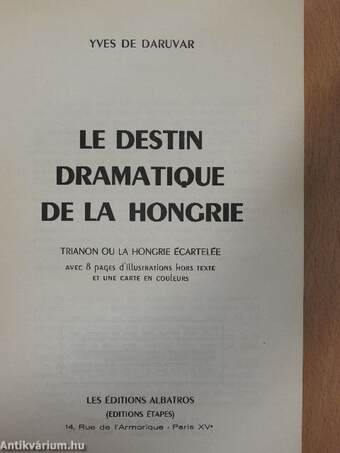 Le destin dramatique de la Hongrie