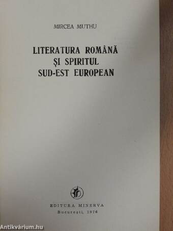 Literatura romana si spiritul sud-est European