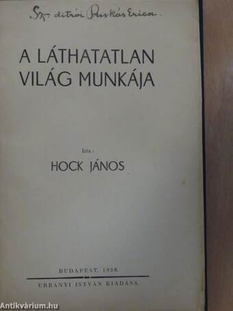 A láthatatlan világ munkája