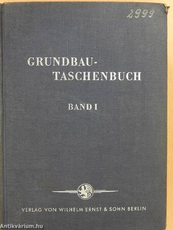 Grundbau Taschenbuch I.