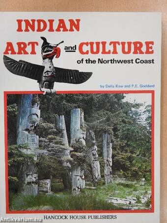 Indian Art and Culture of the Northwest Coast