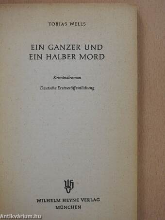 Ein ganzer und ein halber Mord