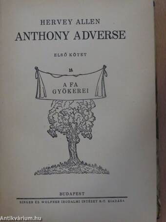 Anthony Adverse I-III.