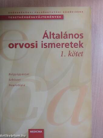 Általános orvosi ismeretek I. (töredék)