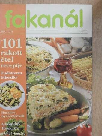 Fakanál - 101 rakott étel receptje