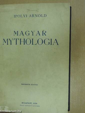 Magyar Mythologia I-II.