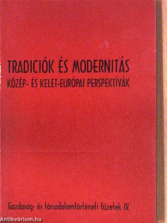 Tradiciók és modernitás