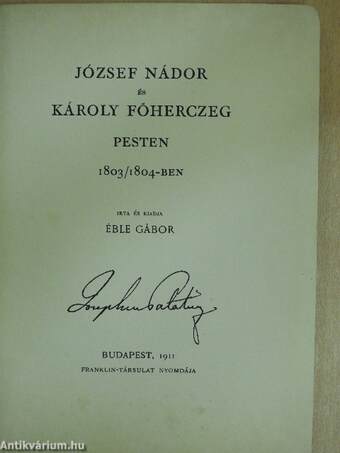 József nádor és Károly főherczeg Pesten 1803/1804-ben