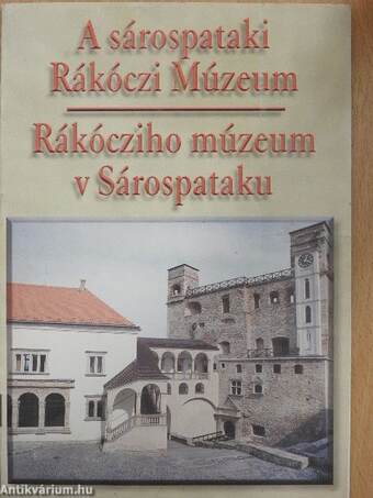 A sárospataki Rákóczi Múzeum