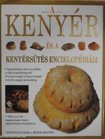 A kenyér és a kenyérsütés enciklopédiája