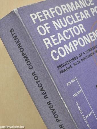 Performance of Nuclear Power Reactor Components