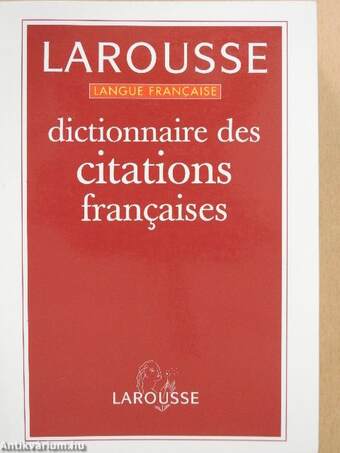 Dictionnaire des citations francaises